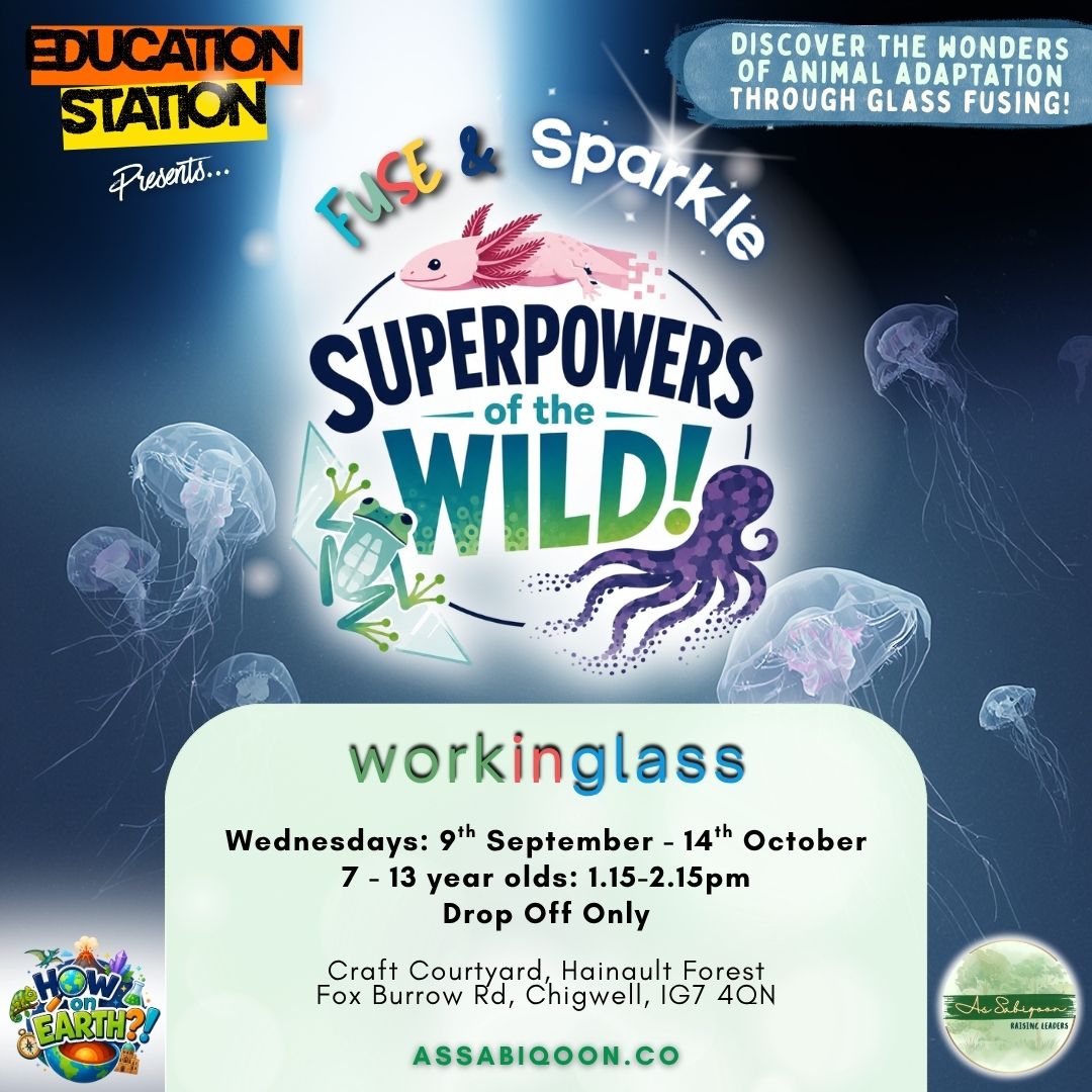 Superpowers of the Wild | Fuse & Sparkle | Glass Fusing Workshop | As Sabiqoon London Home Education Community Workshop (Copy)