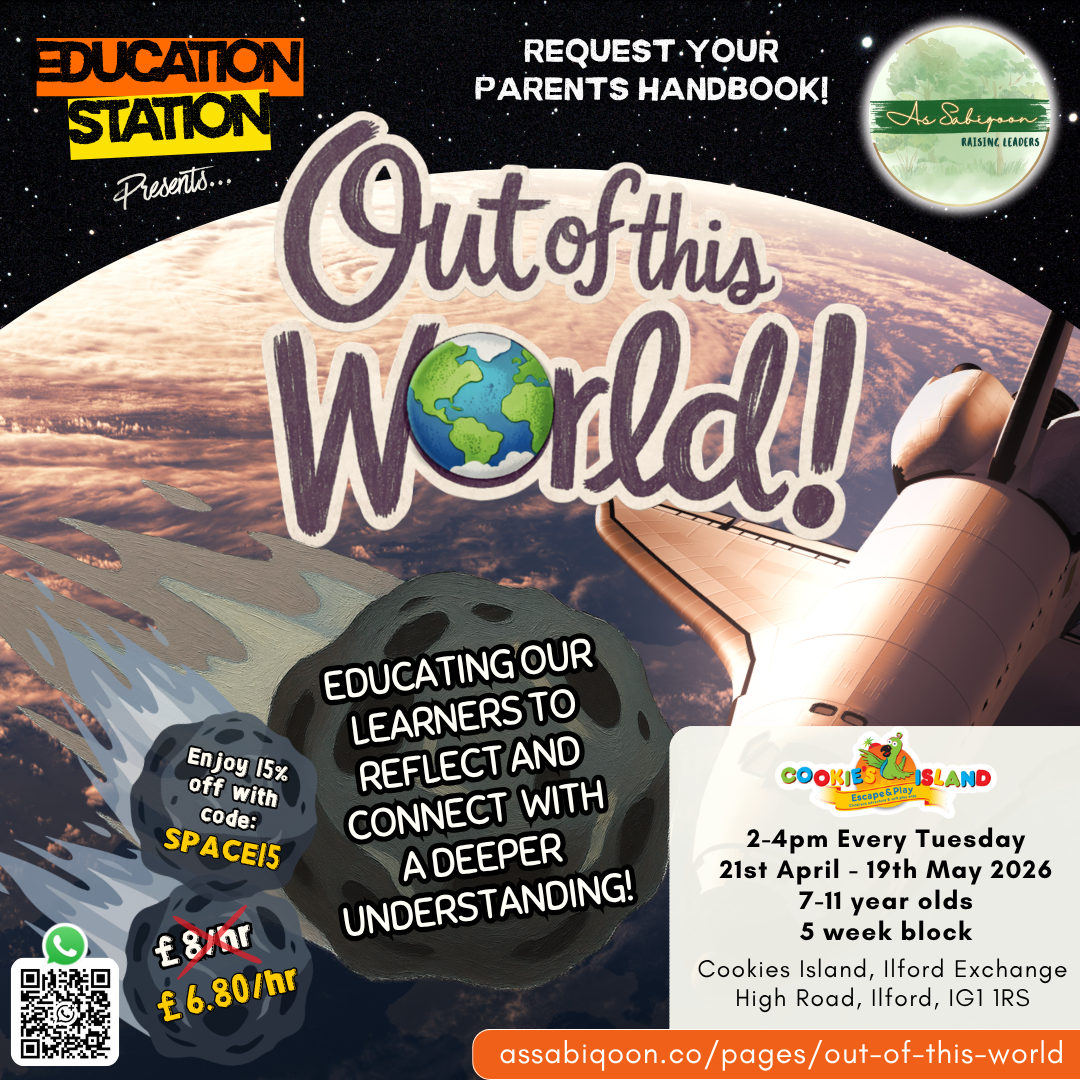 Out of This World! | Education Station | As Sabiqoon London Home Education Community Workshop