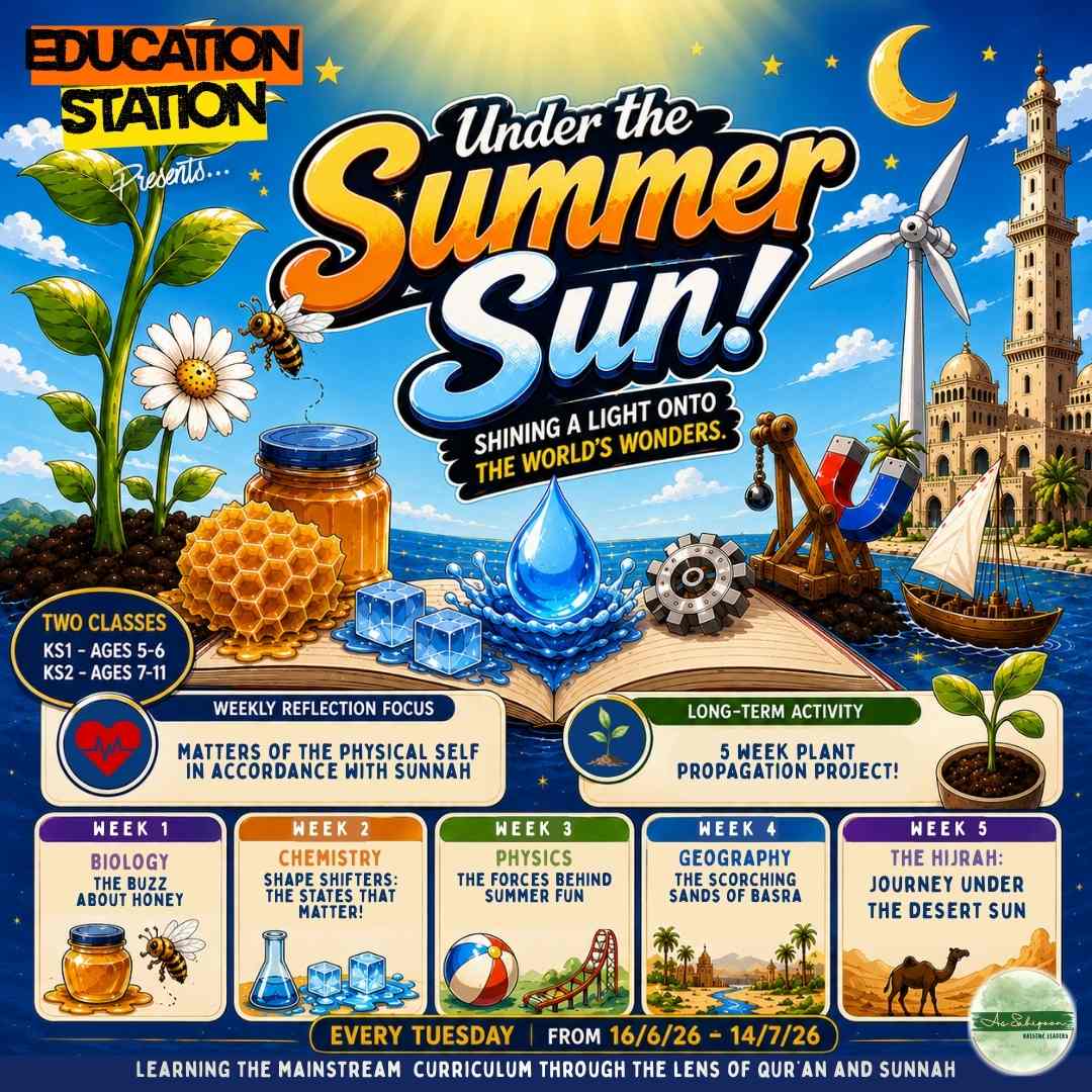 Under the Summer Sun! | Education Station | As Sabiqoon London Home Education Community Workshop